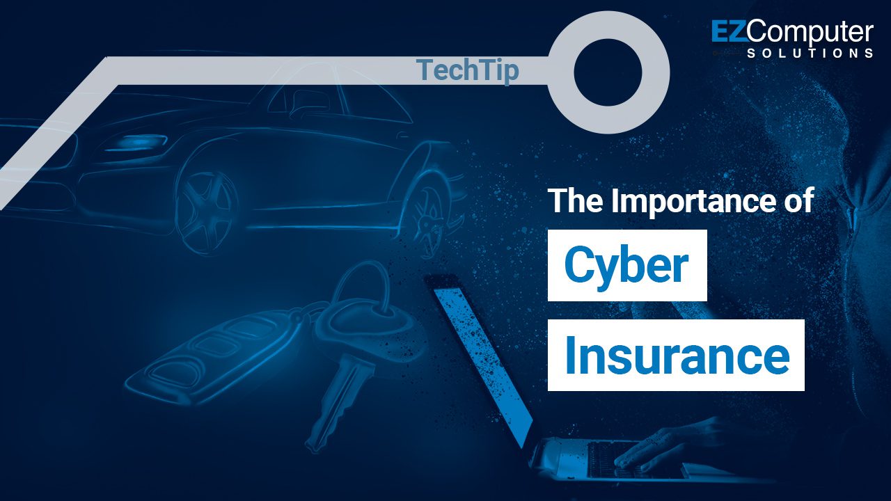The importance of cyber insurance